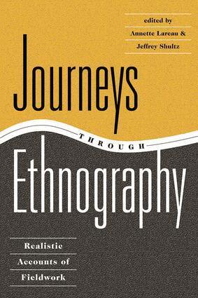Annette Lareau, Jeffrey Shultz - Journeys Through Ethnography, Häftad