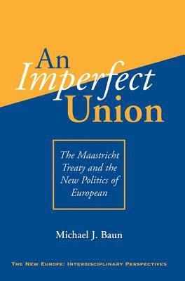 bokomslag An Imperfect Union