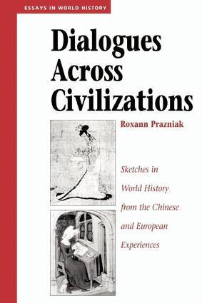 Roxann Prazniak - Dialogues Across Civilizations, Häftad