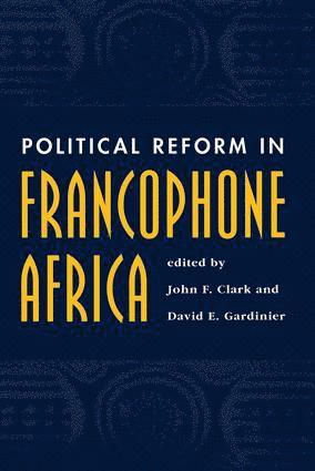 bokomslag Political Reform In Francophone Africa