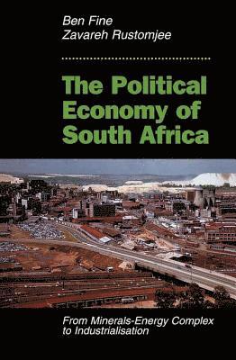 The Political Economy Of South Africa 1