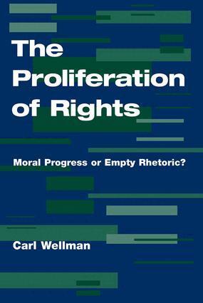 Carl Wellman - Proliferation Of Rights, Häftad