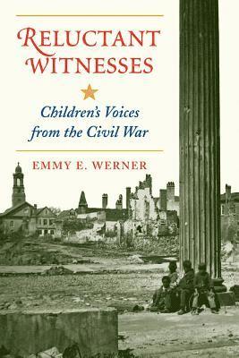 Emmy E Werner - Reluctant Witnesses, Häftad