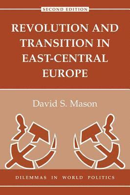 Revolution And Transition In East-central Europe 1