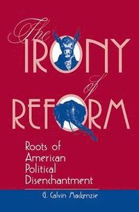 bokomslag The Irony Of Reform