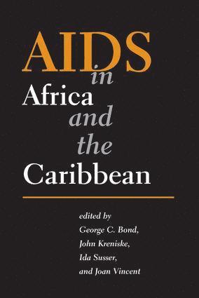 bokomslag AIDS in Africa and the Caribbean