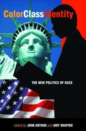 John Arthur, Amy Shapiro - Color - Class - Identity, Häftad