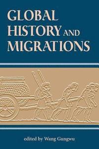 bokomslag Global History And Migrations