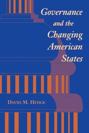 David Hedge - Governance And The Changing American States, Häftad