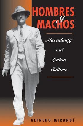 Alfredo Mirande - Hombres Y Machos, Häftad