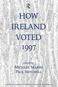 bokomslag How Ireland Voted 1997