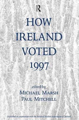 How Ireland Voted 1997 1
