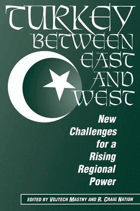 Vojtech Mastny, R. Craig Nation - Turkey Between East And West, Häftad