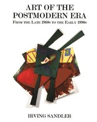 bokomslag Art Of The Postmodern Era
