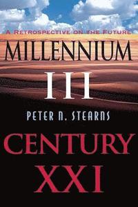 bokomslag Millennium Iii, Century Xxi
