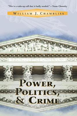 Power, Politics And Crime 1