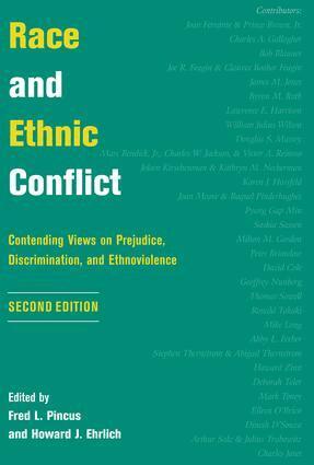 Fred L Pincus, Howard J Ehrlich - Race And Ethnic Conflict, Häftad