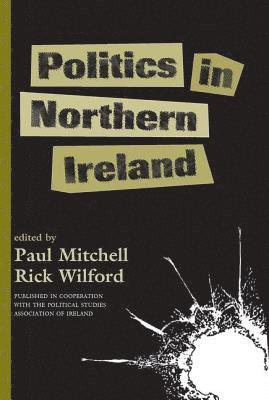 bokomslag Politics In Northern Ireland