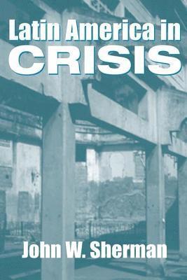 Latin America In Crisis 1