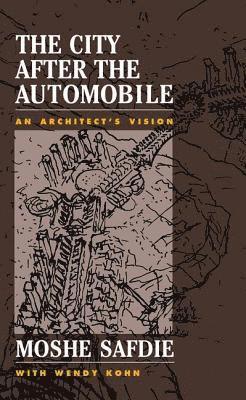 City After The Automobile