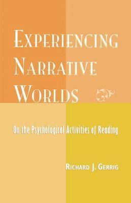 Experiencing Narrative Worlds 1