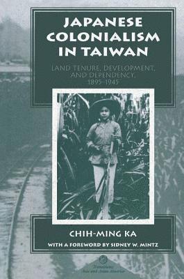 bokomslag Japanese Colonialism In Taiwan