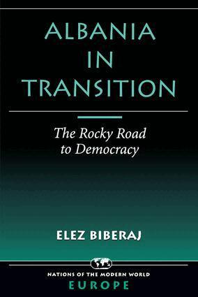 Elez Biberaj - Albania In Transition, Häftad
