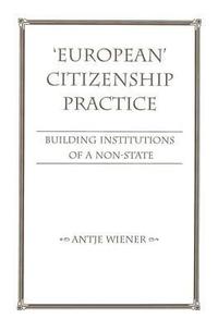 bokomslag European Citizenship Practice