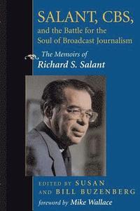 bokomslag Salant, CBS, And The Battle For The Soul Of Broadcast Journalism