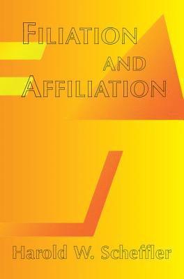 Filiation And Affiliation 1