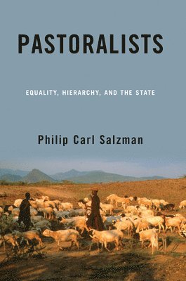 Philip Carl Salzman - Pastoralists, Häftad