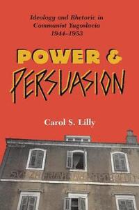 bokomslag Power And Persuasion