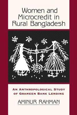 Women And Microcredit In Rural Bangladesh 1