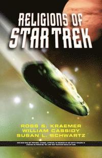 bokomslag The Religions Of Star Trek