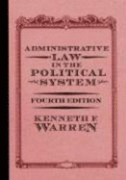 Administrative Law in the Political System 1