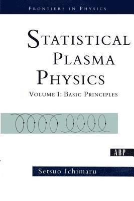 Statistical Plasma Physics, Volume I 1