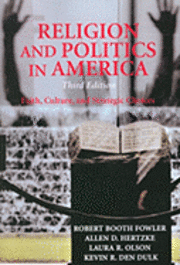 bokomslag Religion And Politics In America