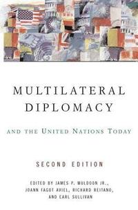 bokomslag Multilateral Diplomacy and the United Nations Today
