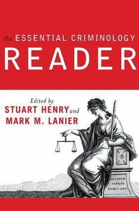 Mark Lanier, Stuart Henry - Essential Criminology Reader, Häftad