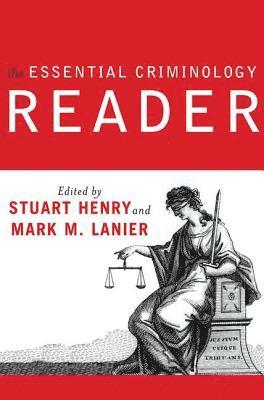 The Essential Criminology Reader 1