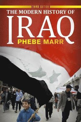 The Modern History of Iraq 1