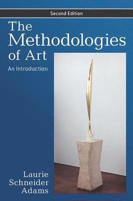 bokomslag The Methodologies of Art