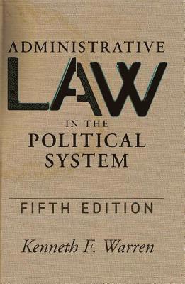 Administrative Law in the Political System 1