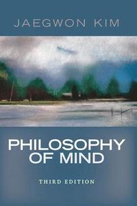 bokomslag Philosophy of Mind, 3rd Edition