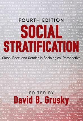 David B. Grusky - Social Stratification, Häftad