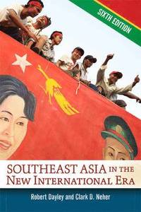 bokomslag Southeast Asia in the New International Era