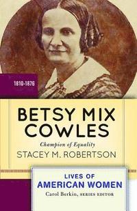 bokomslag Betsy Mix Cowles
