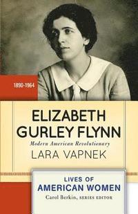 bokomslag Elizabeth Gurley Flynn