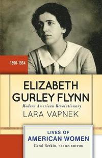 bokomslag Elizabeth Gurley Flynn