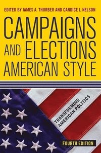 bokomslag Campaigns and Elections American Style